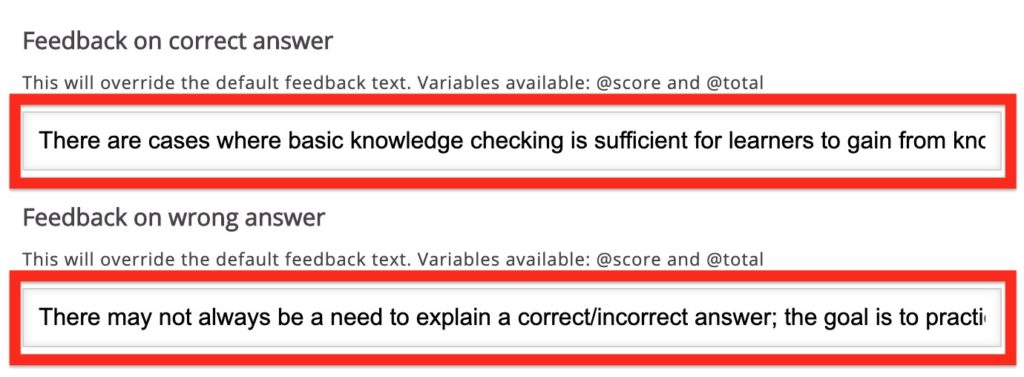 The interface inside "behaviour settings" with highlighted boxes where feedback is entered for correct answer and wrong answer.